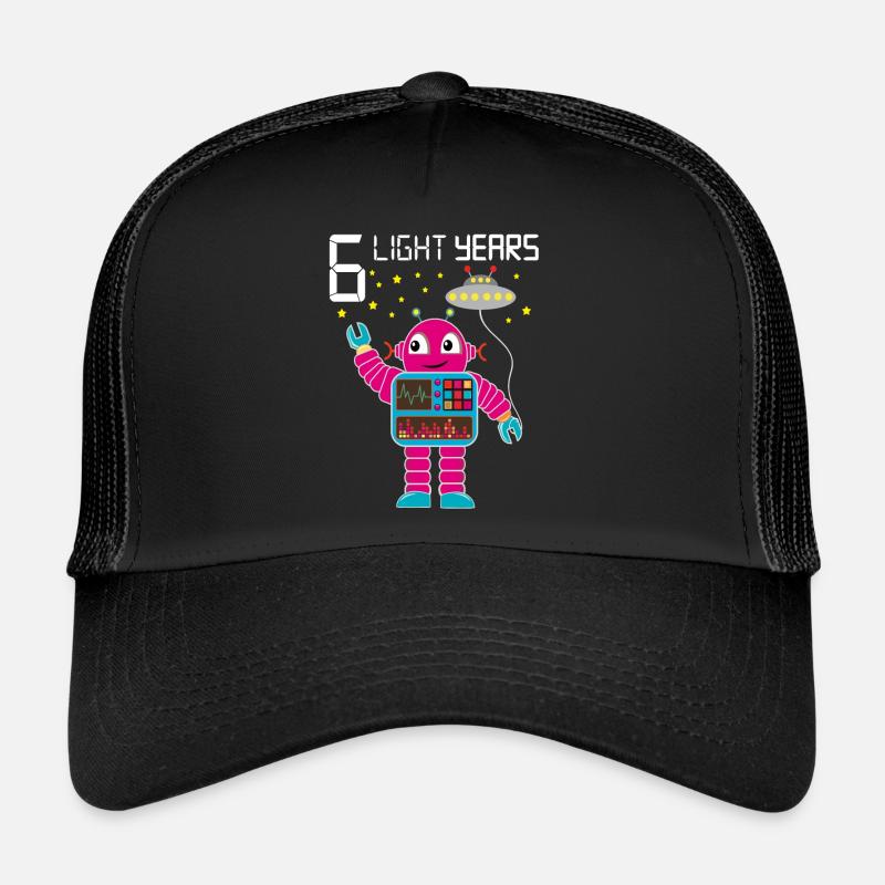 Robot congratulates 6 light years old six years Trucker Cap