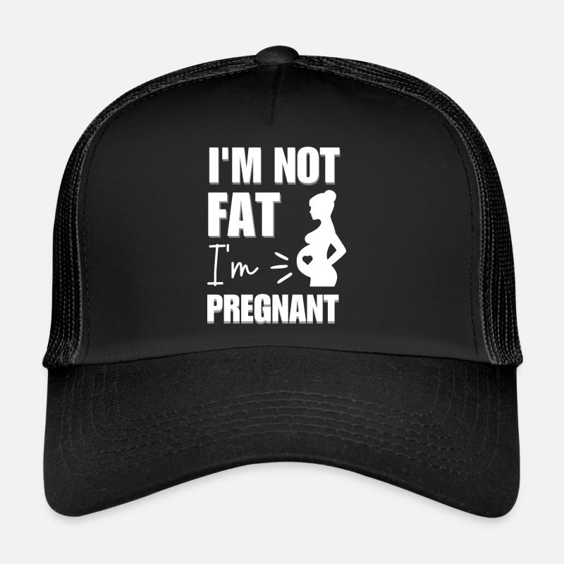 Ich bin nicht fett im schwanger - Trucker Cap - Schwarz/Schwarz