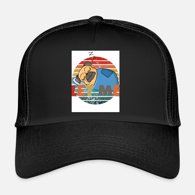 Lass mich. Schlafen. - Trucker Cap - Schwarz/Schwarz