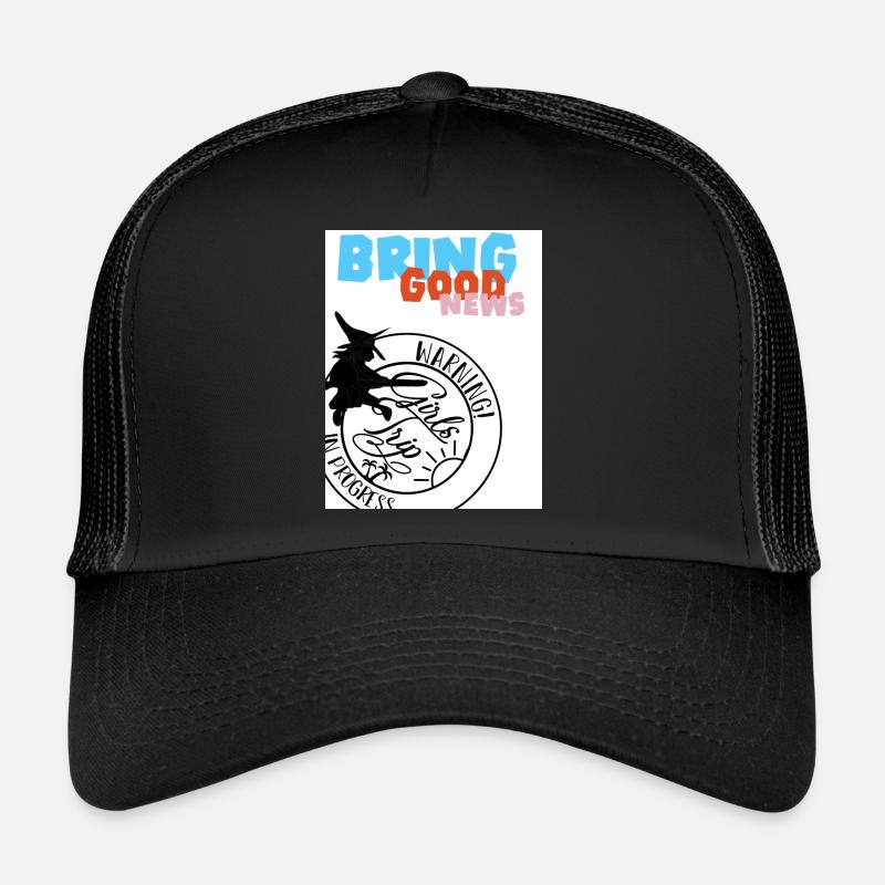 Überbringe gute Nachrichten. Mädels-Trip. - Trucker Cap - Schwarz/Schwarz