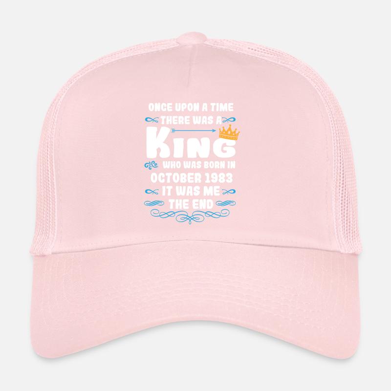 Es war einmal ein König. Oktober 1983 Geburtstag Trucker Cap
