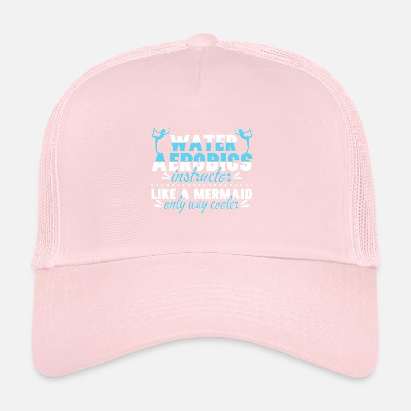 Water Aerobics Instructor Like Mermaid Trucker Cap
