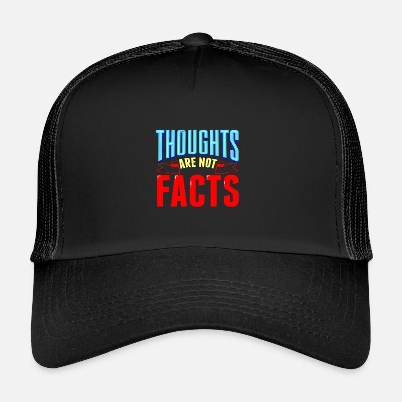 Les pensées sarcastiques ne sont pas des faits Cadeaux sarcastiques Casquette trucker 