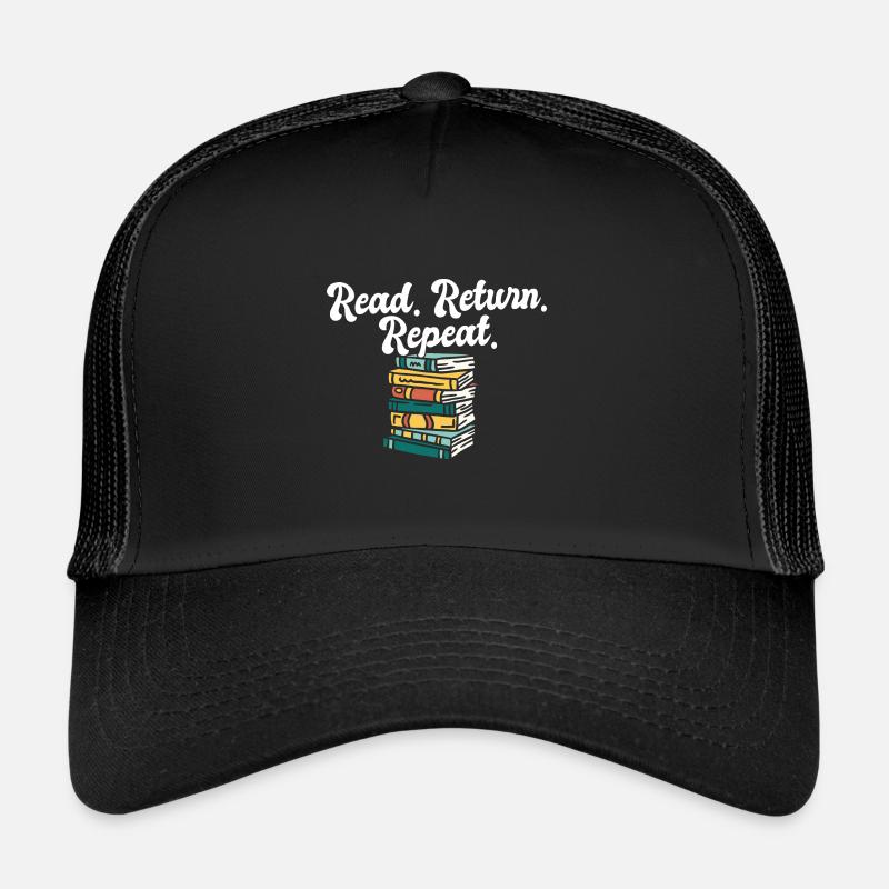 Bibliothécaire Lire Retour Répéter Bibliothécaire Livre Casquette trucker 