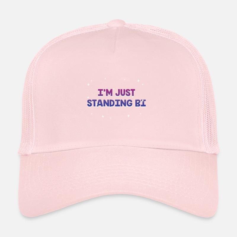 I'm Just Standing Bi Bisexual Sayings Bi Pride Trucker Cap