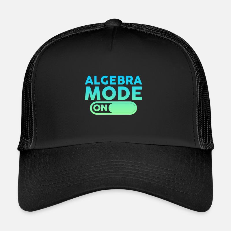 Algebra Mode On 4 Trucker Cap