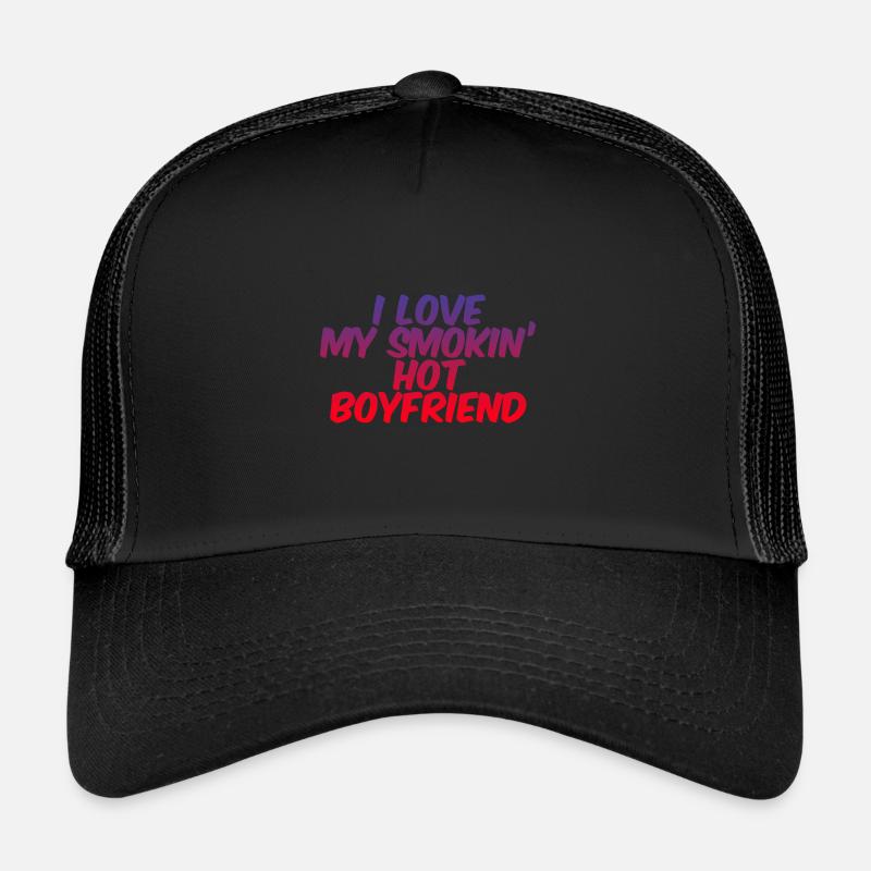 J’aime mon petit ami chaud 3 Casquette trucker 