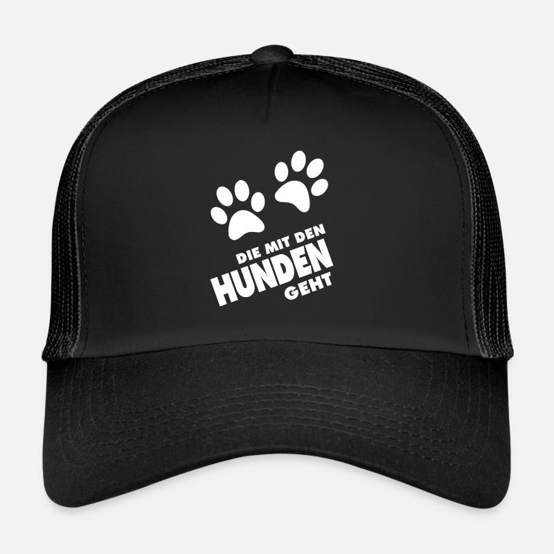 Die mit den Hunden Geht - Trucker Cap - Schwarz/Schwarz
