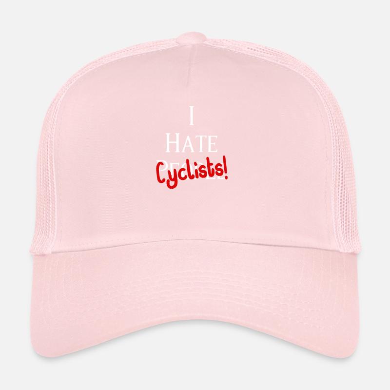I Hate Cyclists! Ich hasse Radfahrer! Trucker Cap