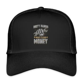 Dirty Hands Make Clean Money - Trucker Cap - Schwarz/Schwarz - Vorne