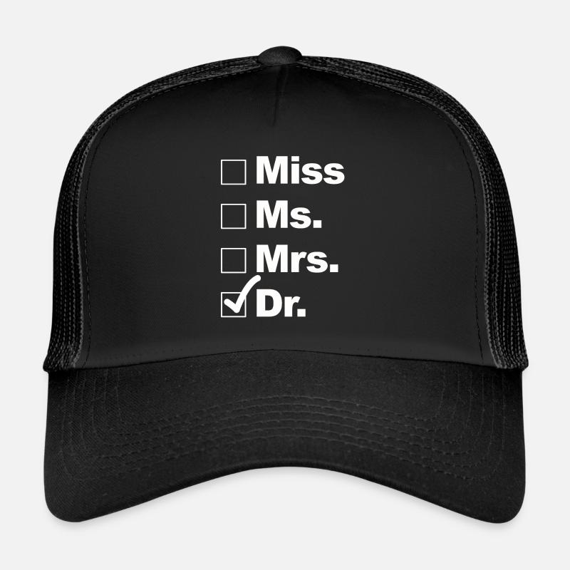 Choose Doctor Dr. Trucker Cap