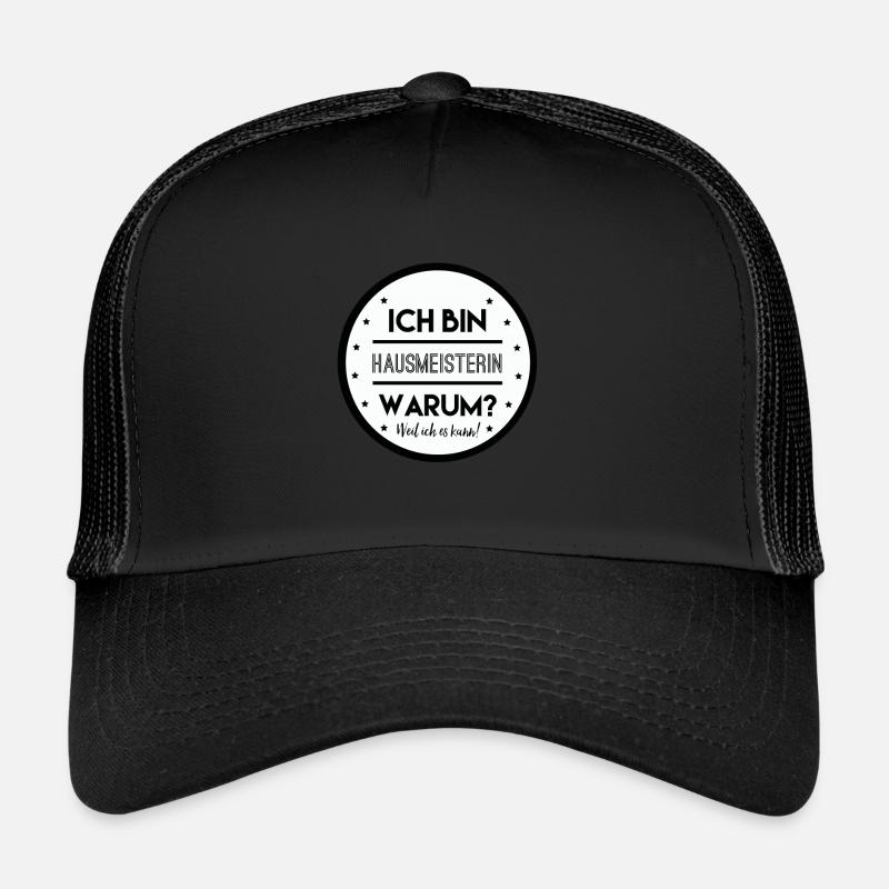 Je suis concierge parce que je peux le donner Casquette trucker 