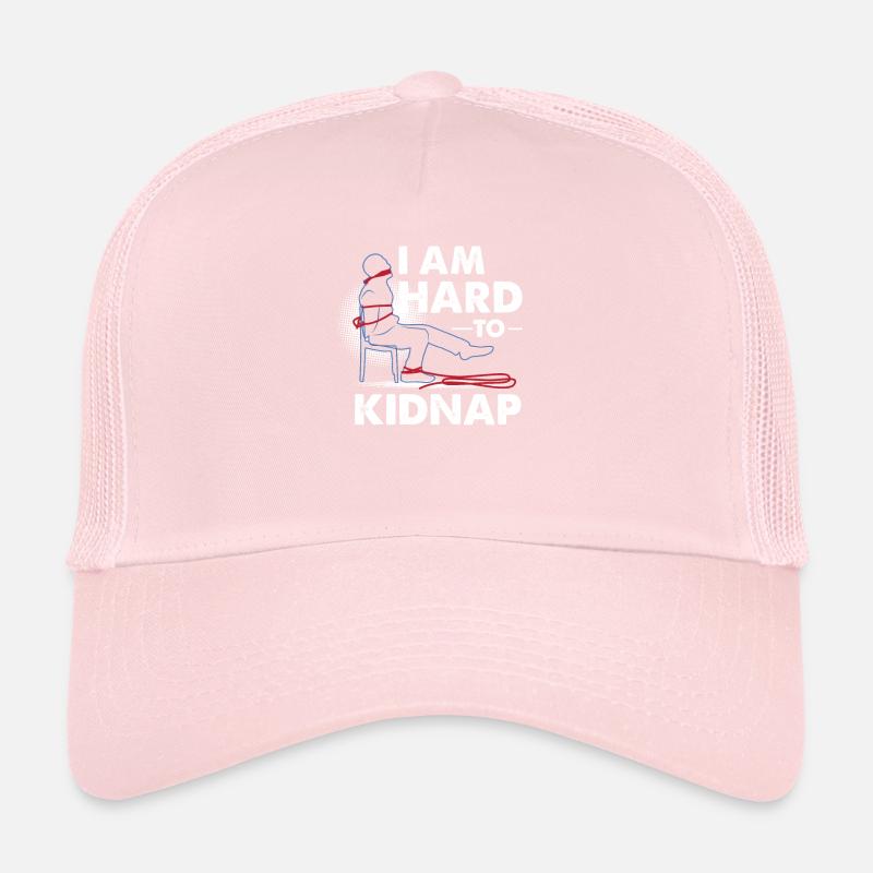 NOTE FUNNY: Je suis difficile à kidnapper Casquette trucker 