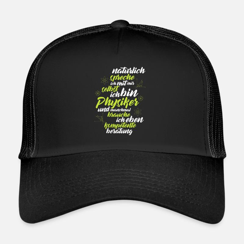 Lehrer Physik Schüler Schule Kompetent - Trucker Cap - Schwarz/Schwarz