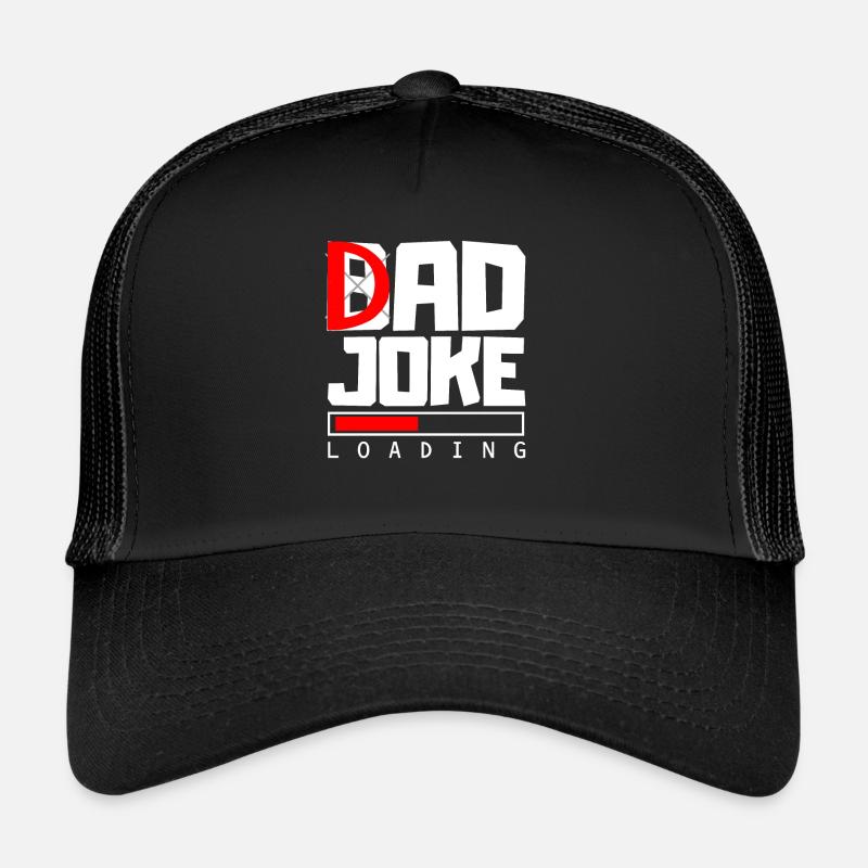 Böse Witze Sprüche Vater Joke Loading Geschenk Trucker Cap
