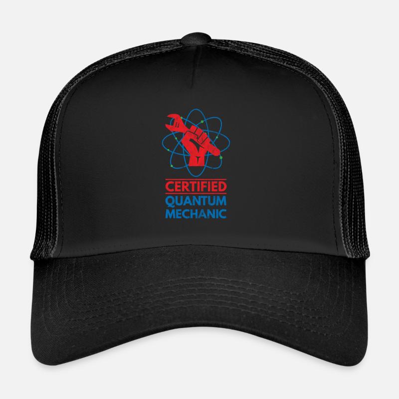 Certified Quantum Mechanic Gift Funny Trucker Cap