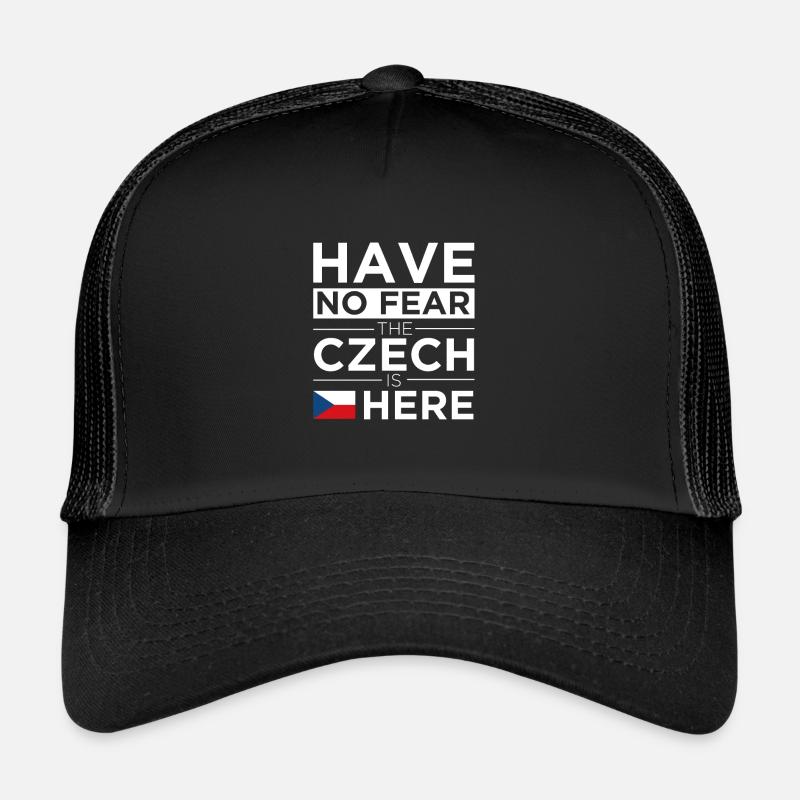 N'ayez pas peur Le Tchèque est là La fierté Fière Tchèque Casquette trucker 