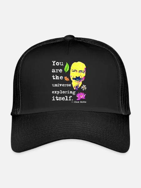 You are the universe exploring itself | Alan Watts - Trucker Cap - black/black - Front