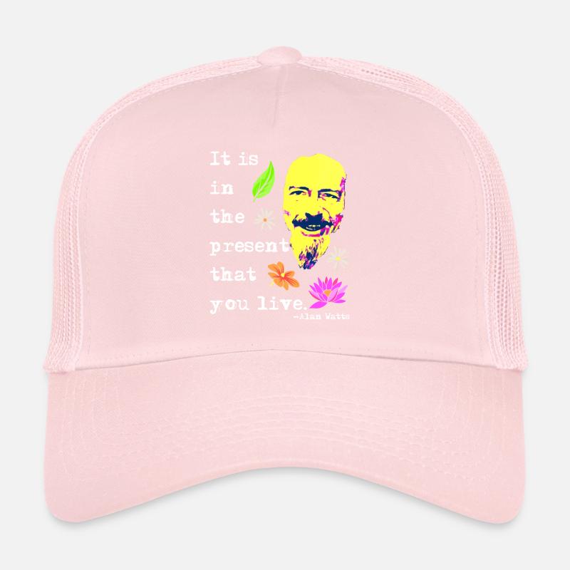 C’est dans le présent que vous vivez | Alan Watts Casquette trucker 