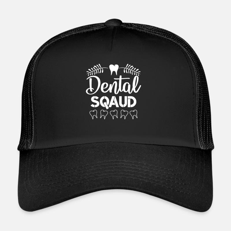 Troop Dentistry - Dentist - Tooth - Teeth Trucker Cap