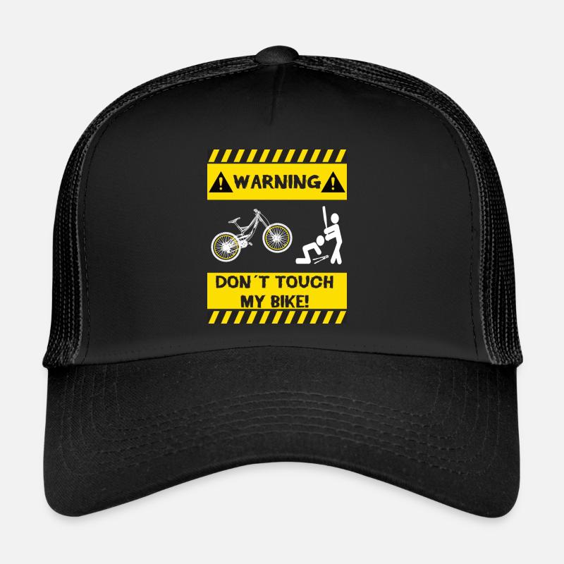 Attention! Ne touche pas mon vélo Casquette trucker 