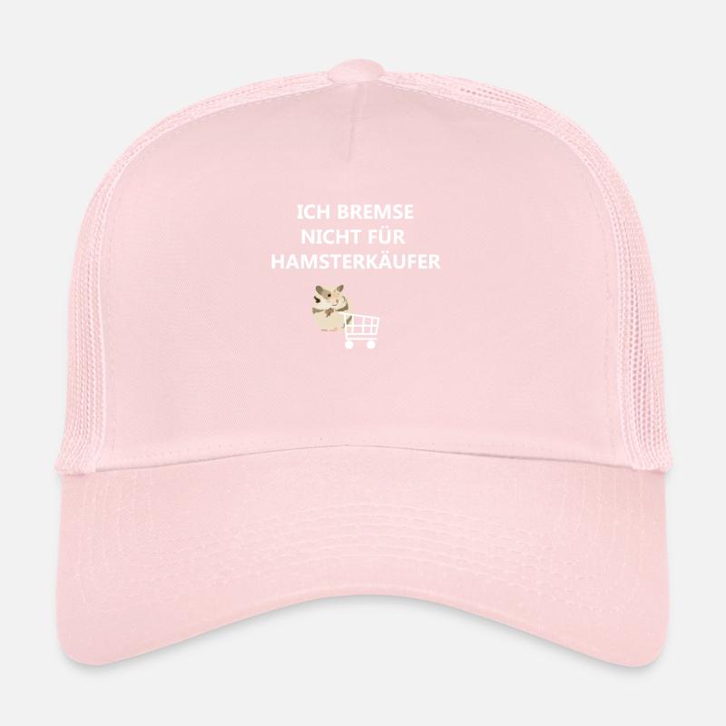 Bremse nicht für Hamsterkäufer - Fun Spruch Trucker Cap