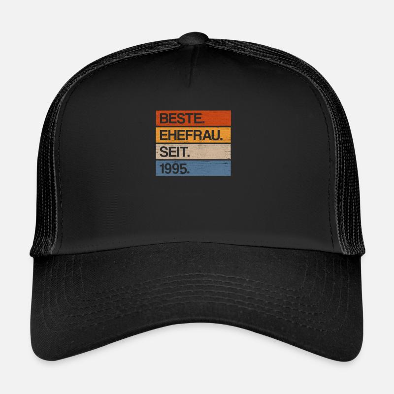 Beste Ehefrau seit 1995 25 Jahre Silberhochzeit - Trucker Cap - Schwarz/Schwarz