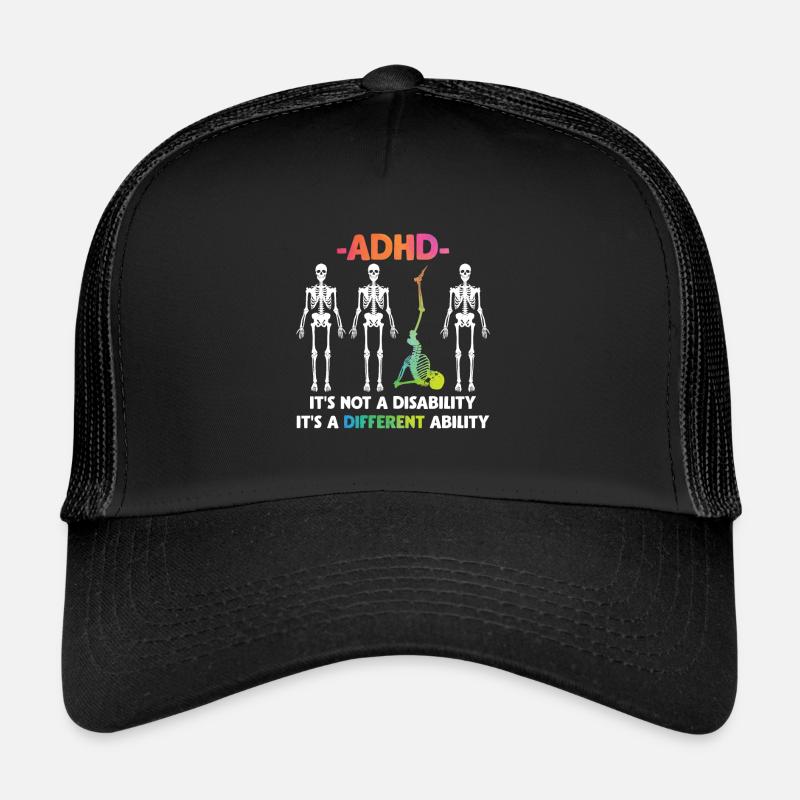ADHD No disability special abilities Trucker Cap
