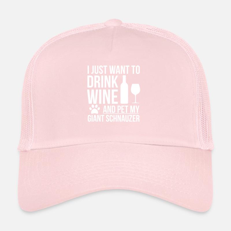 Je veux boire du vin et caresser le chien Schnauzer Géant Casquette trucker 