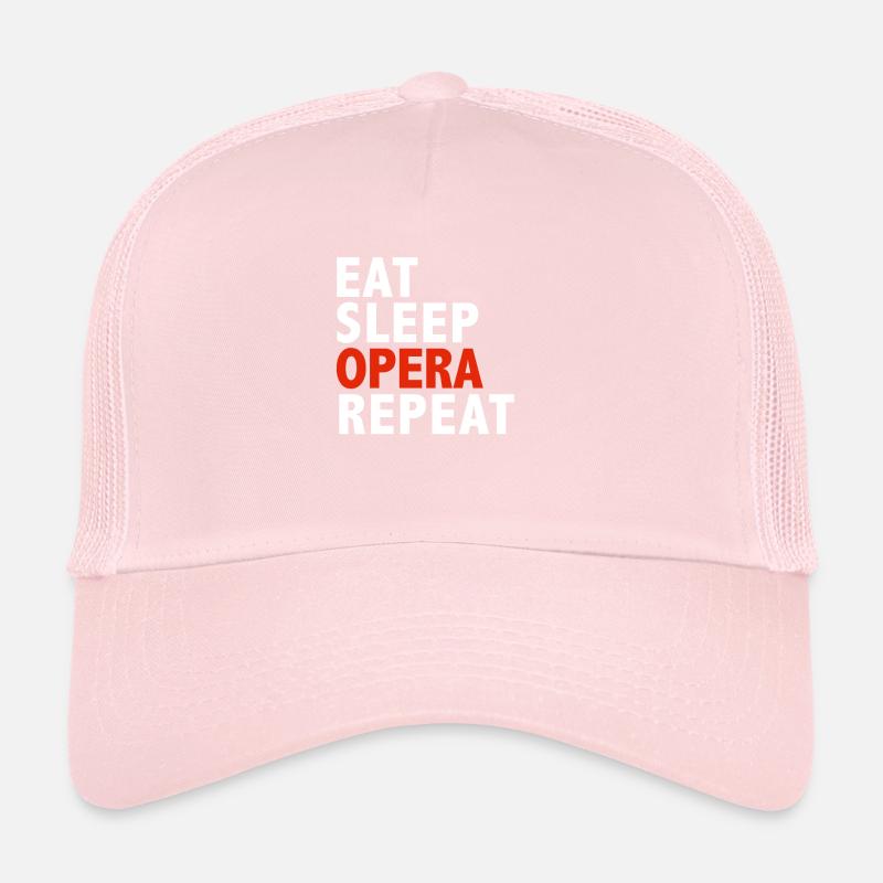 Eat Sleep Opera Repeat Music Singer Sing Gift Trucker Cap