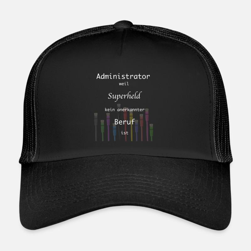 Administrator, Superheld,Beruf, IT, Admin,Nerd Trucker Cap