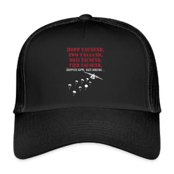 Fallschirmjäger Sprungausbildung Hopp 1000 Spruch - Trucker Cap - Schwarz/Schwarz - Vorne