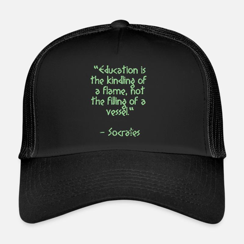 Citation de Socrate - L'éducation est le | sagesse Casquette trucker 