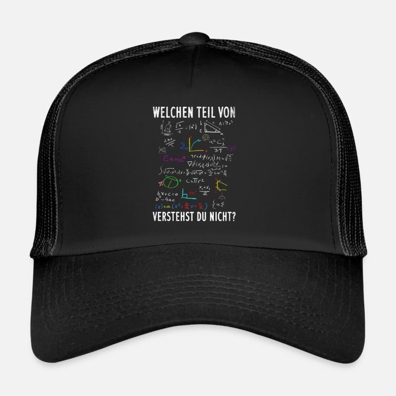 Welchen Teil von Mathe verstehst du nicht Trucker Cap