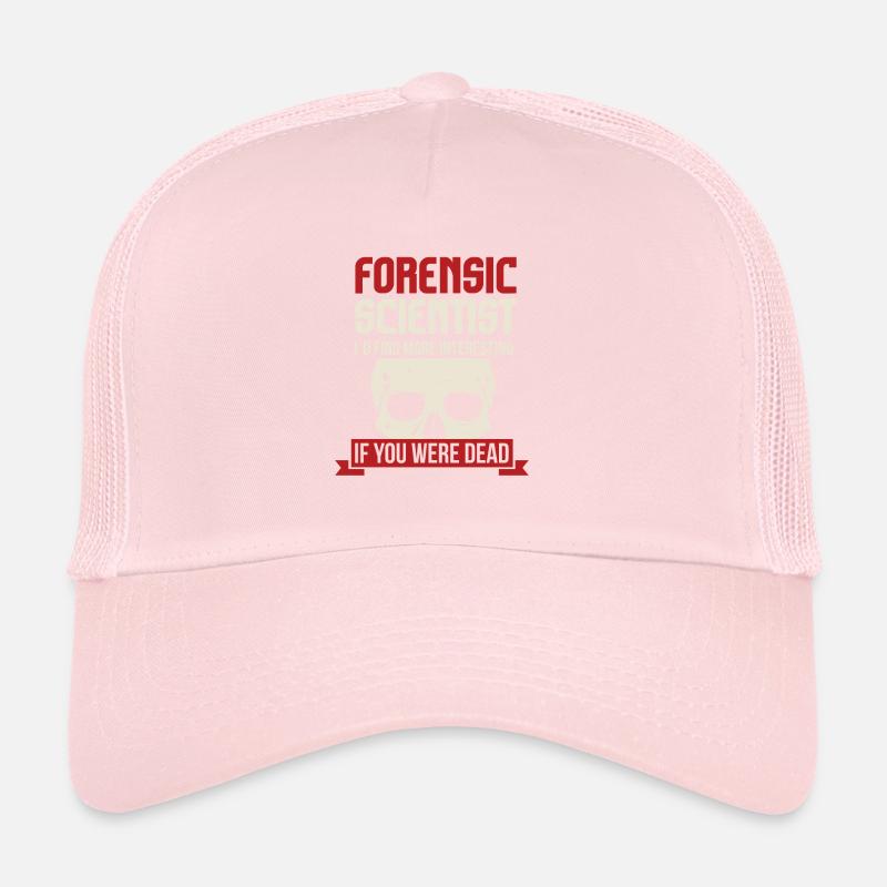 Forensic Scientist Id Find You More Interesting Trucker Cap