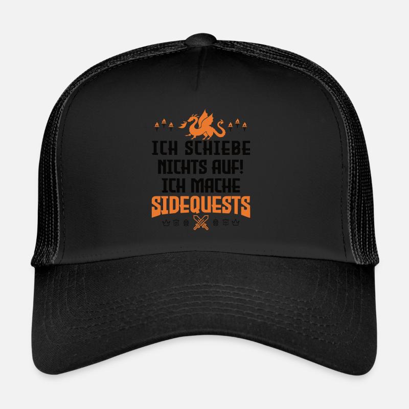 Ich Schiebe Nichts Auf - Ich Mache Side Quests - Trucker Cap