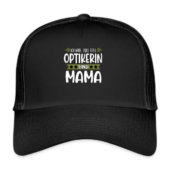 Optiker Augen Sehhilfe Brille Beruf Lustig - Trucker Cap - Schwarz/Schwarz - Vorne