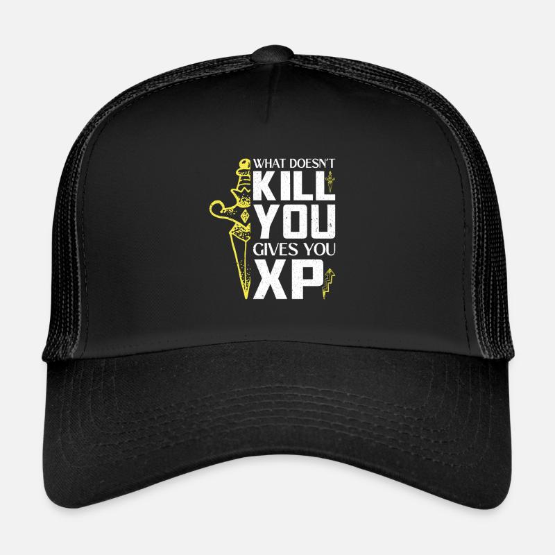 What doesnt kill you gives you XP,Gaming - Casquette trucker  - noir/noir