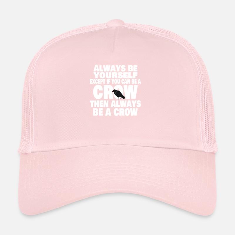 CORBEAU / CORBEAUX: Soyez toujours un corbeau Casquette trucker 