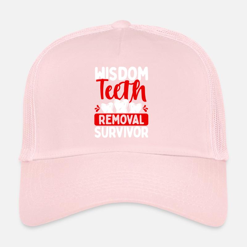 Wisdom Teeth Removal Survivor Humor Tooth Surgery Trucker Cap