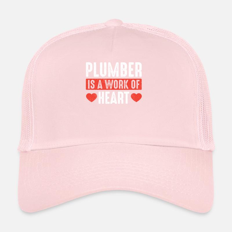 Plombier est une œuvre de cœur Casquette trucker 