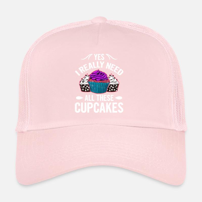 Yes I Really Need All These Cupcakes Trucker Cap