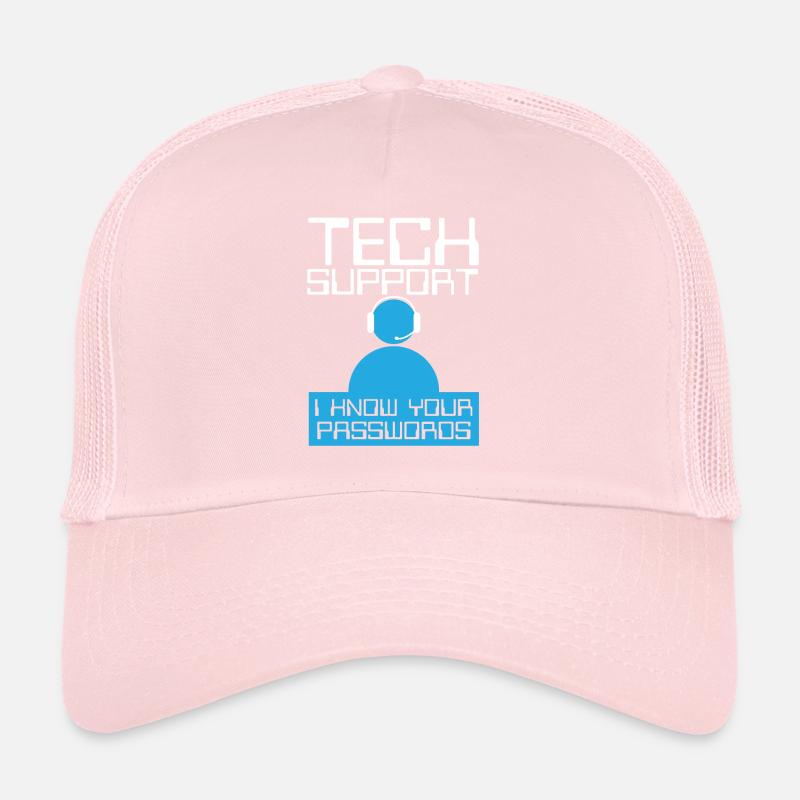Tech Supports Know Passwords Trucker Cap