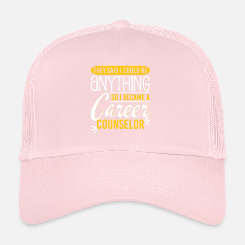 I Became A Career Counselor Trucker Cap