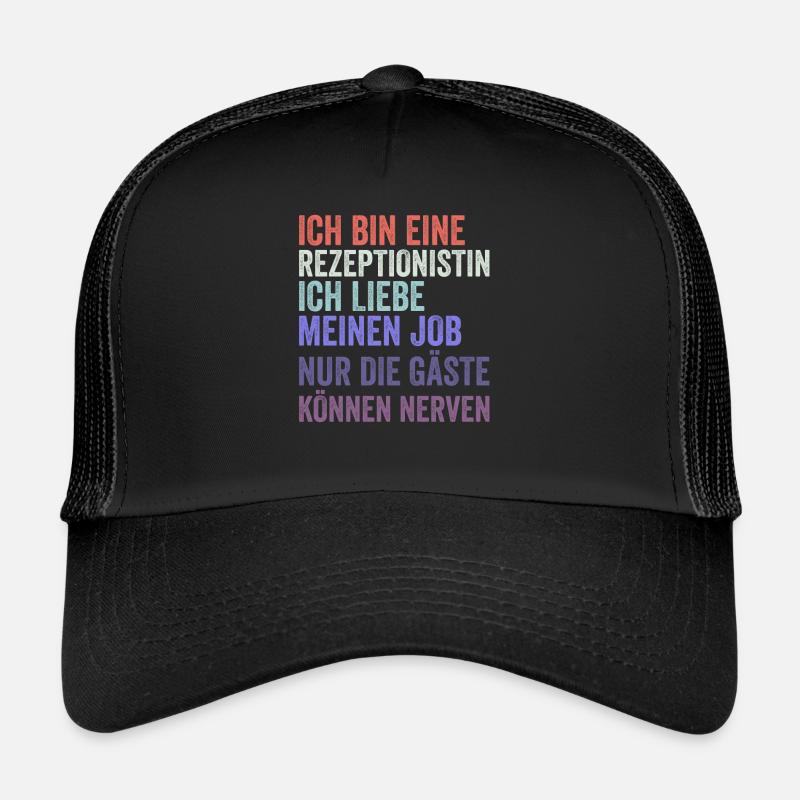 Ich Bin Eine Rezeptionistin - Trucker Cap - Schwarz/Schwarz