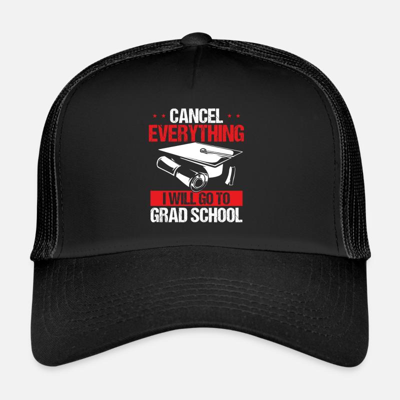 Grad School Gradute Funny Graduation Student Trucker Cap