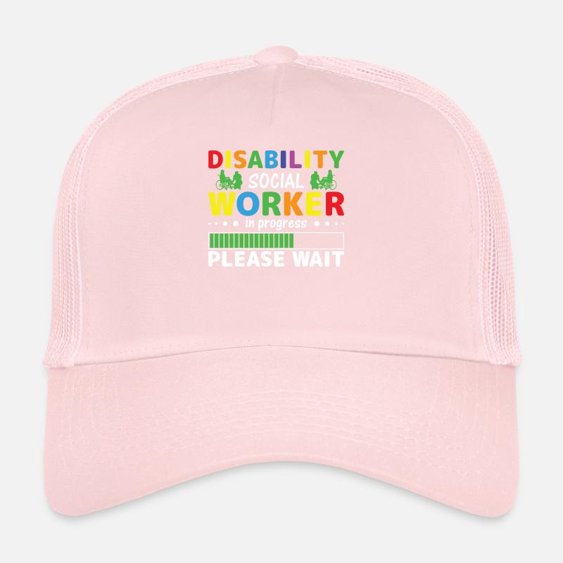 Disability Social Worker In Progress Trucker Cap