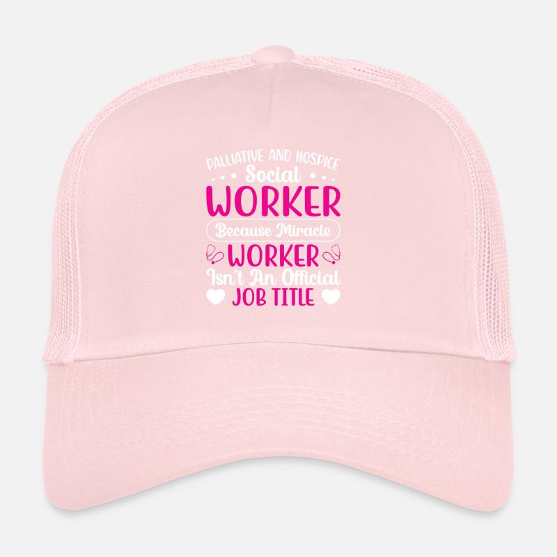Palliative And Hospice Social Worker Trucker Cap