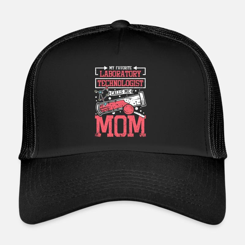 Mon technologue de laboratoire préféré m’appelle maman Casquette trucker 
