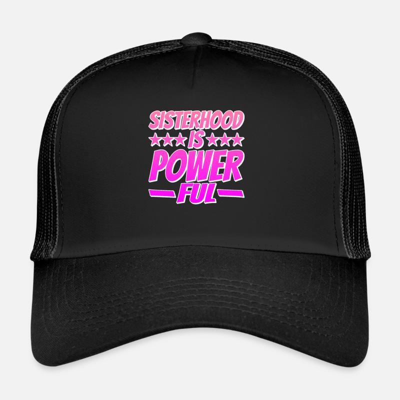 Sisterhood is Powerful 14 Trucker Cap